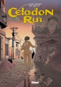 ["Celadon Run" - tom 2: "La Colere du papillon"]
