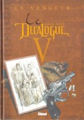 ["Le Dcalogue" tome 5: "Le Vengeur"]