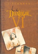 ["Le Dcalogue" tome 6: "L'Echange"]