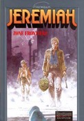["Jeremiah" tome 19: "Zone frontiere"]