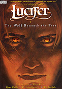 ["Lucifer" book 8: "The Wolf Beneath the Tree"]