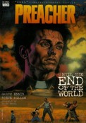 ["Preacher" - book 2: "Until The End Of The World"]