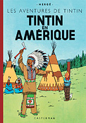 ["Les aventures de Tintin" - tome 3: "Tintin en Amrique"]