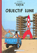 ["Les aventures de Tintin" - tome 16: "Objectif lune"]