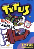 ["Tytus, Romek i A'Tomek" ksiga III: "Tytus Kosmonaut"]