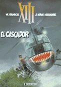 ["XIII" tome 10: "El Cascador"]